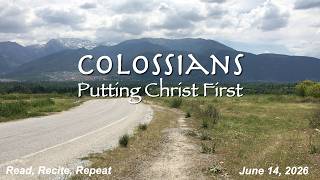 20260614 CTK Arlington Colossians, Read Recite, Repeat Pastor Rick Schranck