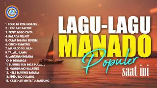 Lagu Manado - Lagu Manado Populer Saat Ini || FULL ALBUM MANADO