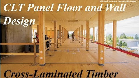 CLT Panel Floor and Wall Design