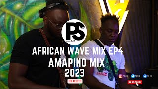African Wave Mix EP 4 | Amapiano Mix 2023