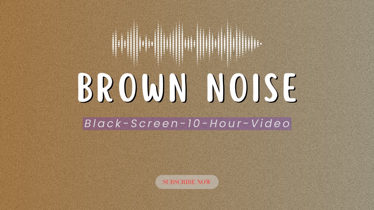 10 Hours of Relaxing Brown Noise - Black Screen for Deep Sleep and ...