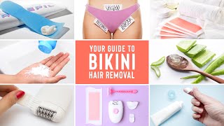 Confused about BIKINI HAIR REMOVAL? Here is the ultimate guide to get rid of HAIR DOWN THERE!