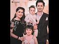 Sweet couples aiza khan and danish taimoor with their childrens 