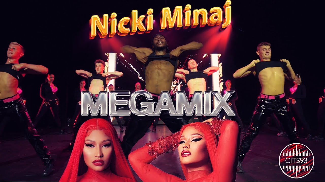 マガジンREMIX講 Nicki Minaj - MEGAMIX 2023 [Prod by Cits93] - YouTube