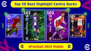 Top 25 Best Highlight Centre Backs ( CB ) In eFootball 2024 Mobile | Best CB in eFootball 2024