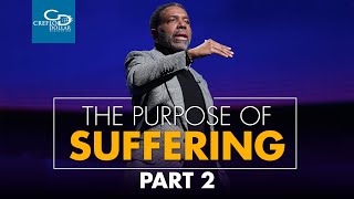 The Purpose of Suffering Pt. 2 - Sunday Service