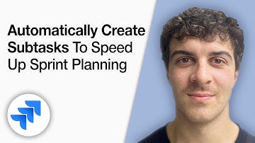 How to Automatically Create Subtasks in Jira to Speed up Sprint Planning [2025 Full Guide]