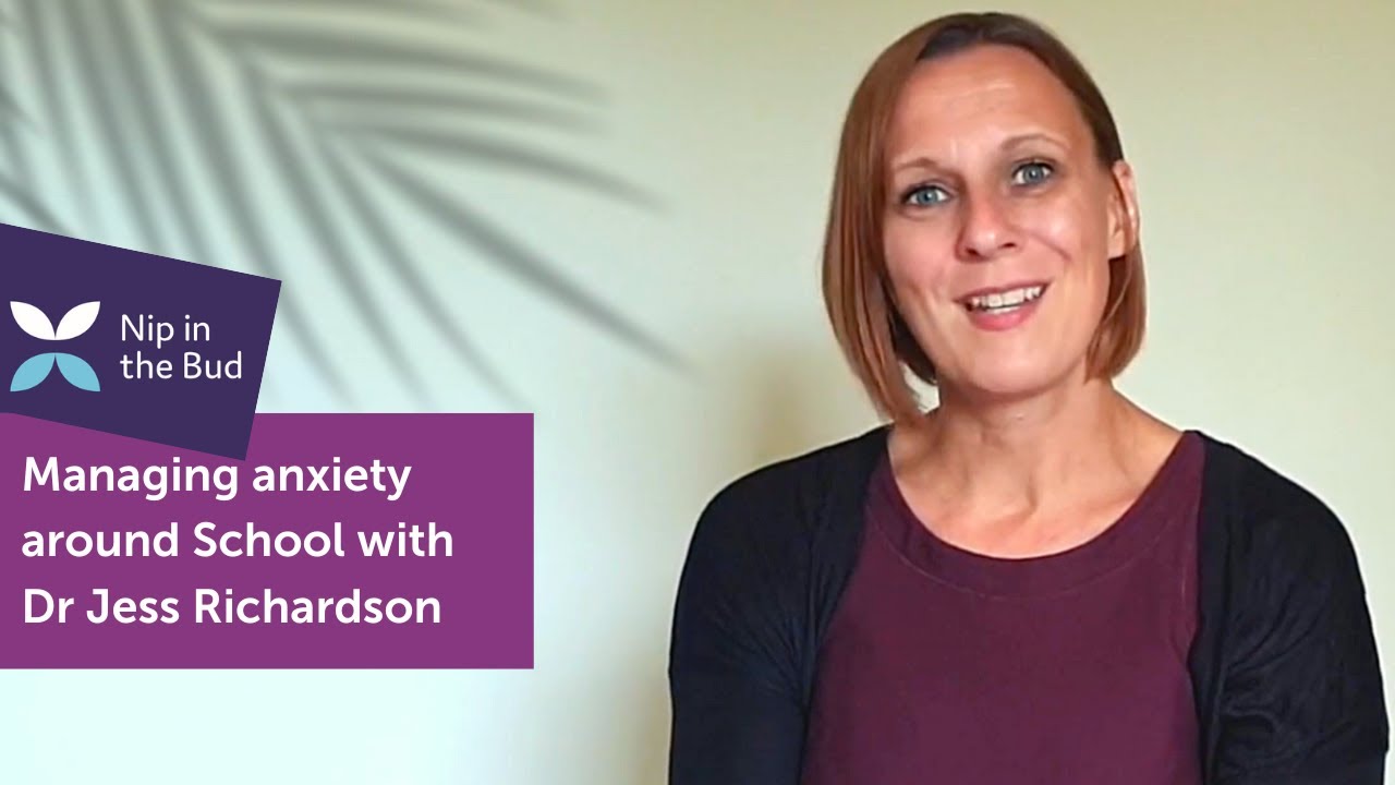 Managing Anxiety around School with Dr Jess Richardson - YouTube