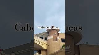 Cabo San Lucas Mx #aventuras #travesia