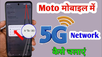 How to use 5G in Moto mobile / Moto 5G network setting / How to get 5G network in Moto phone