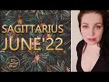 Sagittarius | June 2022