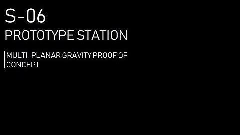 S-06 Multi-planar gravity demonstration
