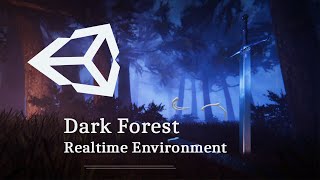 Dark Forest - 3D Unity Environment