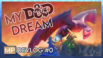 Making my DREAM Game to Play D&D Online! | Indie Devlog