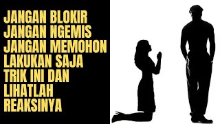 Jangan Blokir, Jangan Ngemis — Cukup Lakukan Ini dan Lihat Reaksinya