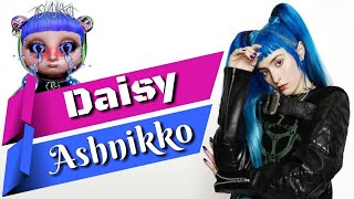 Ashnikko - Daisy (Lyrics)