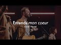 Entends mon coeur ("Hear my heart", Geoff Moore) - Momentum Musique Live feat Dan Luiten