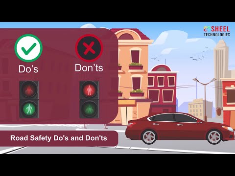 Road Safety Do's