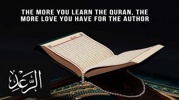 Surah Ar-Ra'd.13.  The Thunder (43) سورة الرعد