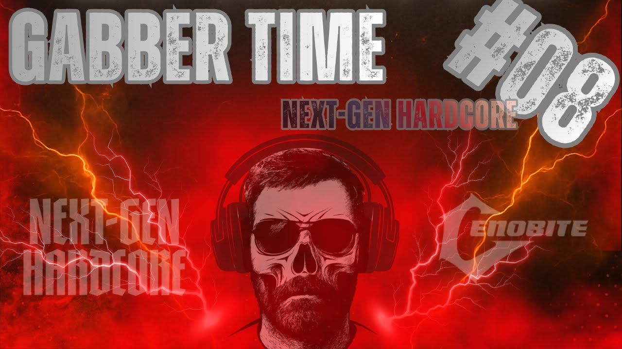 Next-Gen Hardcore Mix | The ultimate Fusion of Oldschool & the Future | Gabber Time 08