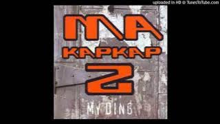 MaKapKap ft Mdu/Mawillies - Mawe mawe