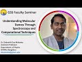 Research Seminar by Dr. Debasish Das Mahanta, Department of Physics, GITAM, Bengaluru