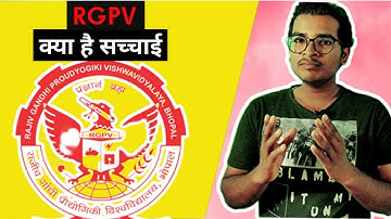 RGPV real truth || Truth of Rajiv Gandhi University || Case study by Deepak Patel