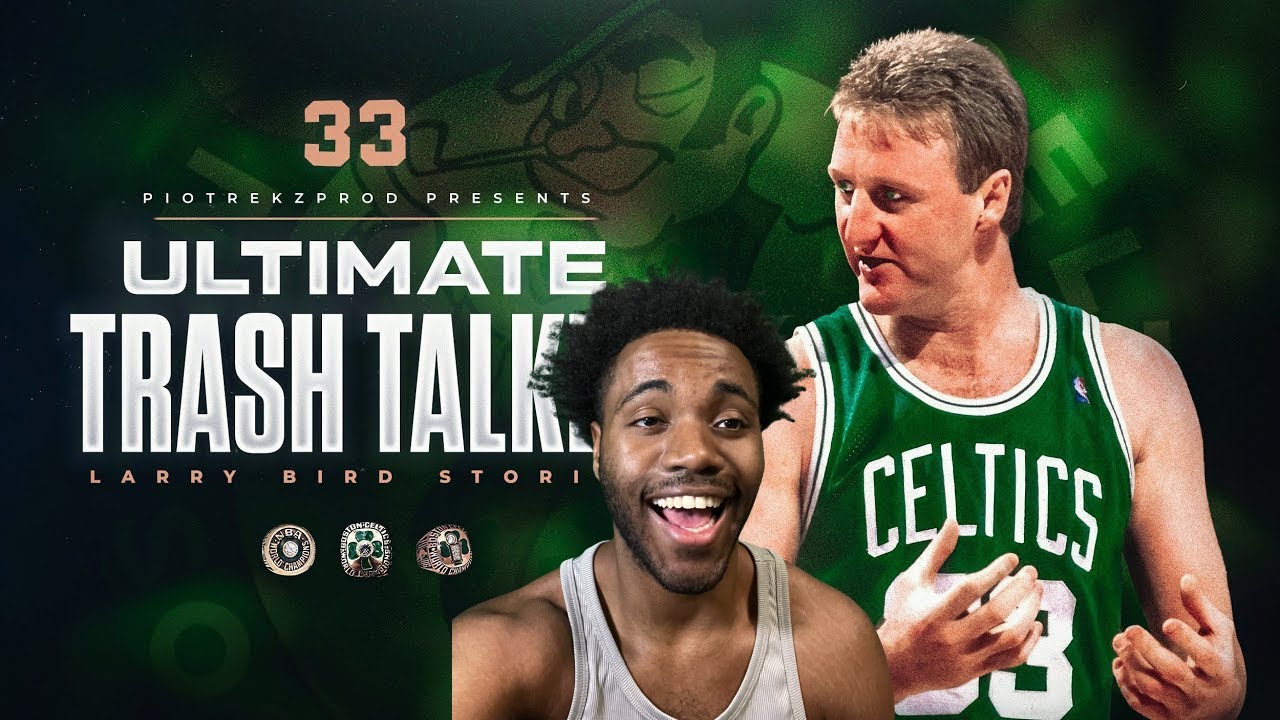 LARRY BIRD'S BEST TRASH TALK STORIES REACTION -KING FINESSER
