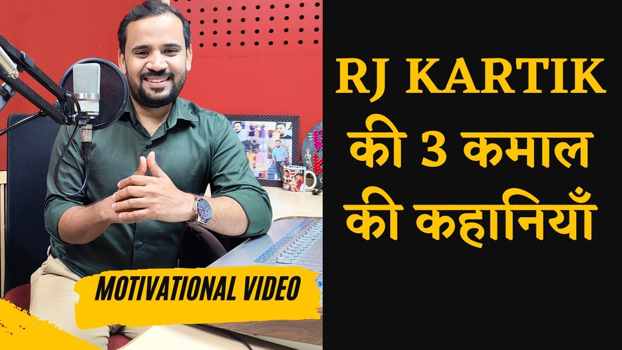 Top 3 Motivational Videos  Best Motivational Stories  Rj Kartik Story  Inspirational Story
