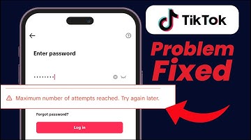 FIX Maximum Number of Attempts Reached Try Again Error in Tiktok 2024
