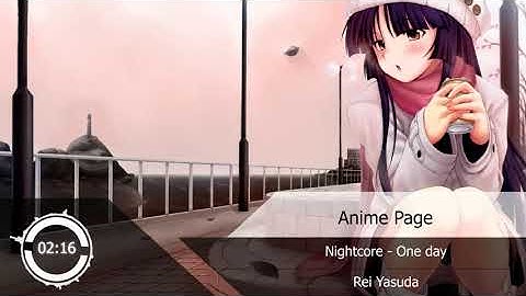 Thumbnail of Nightcore - One day『Rei Yasuda』