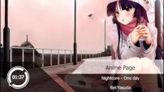 Nightcore - One day『Rei Yasuda』