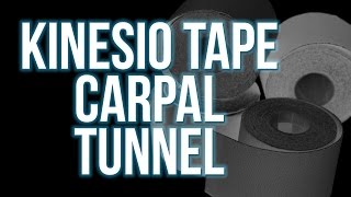 Kinesio tape for Carpal Tunnel Syndrome