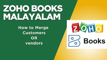 Zoho Books Malayalam - How to merge Customers or Vendors