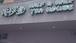 Half & Half Tea House in Monterey Park CA.