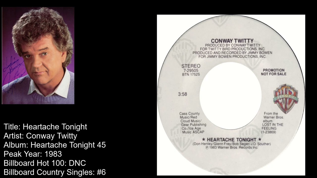 Conway Twitty -Heartache Tonight