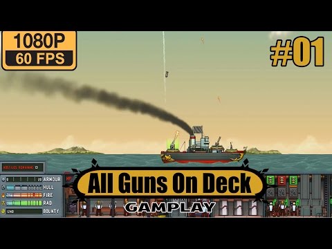 All Guns On Deck gameplay walkthrough Part 1