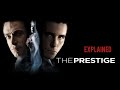 The Prestige Explained Hindi Urdu Frame By Frame The Prestige Explained Hindi Urdu Frame By Frame