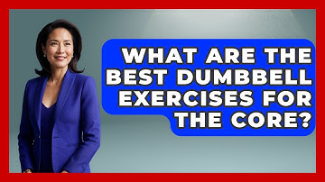 What Are The Best Dumbbell Exercises For The Core? - Running Beyond Limits