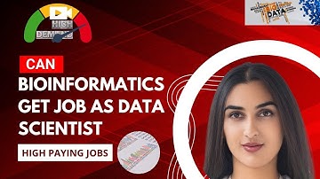 Can Bioinformatics get Job as Data Scientist