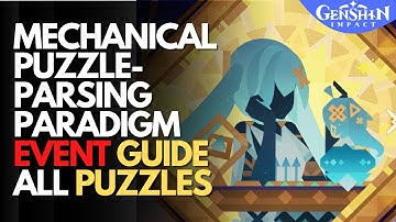 Mechanical Puzzle Parsing Paradigm Event ALL Puzzles Guide Genshin Impact