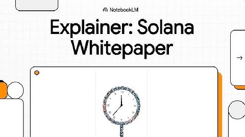 Explainer  Solana Whitepaper