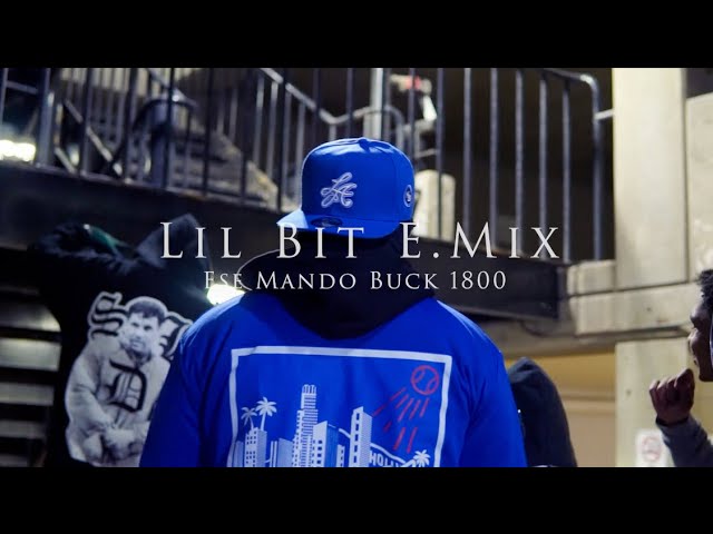 Ese Mändø,Buck1800~Lil Bit E.Mix(Official Music Video) 🎥:ShotByRaff