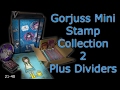 Gorjuss Mini Stamp Set 2 n File Dividers - Review - Complete 1-20 & 21-40 plus tips!!