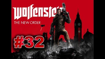 Wolfenstein The New Order #32