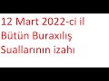 12 mart 2022 ci il Bütün Buraxılış Suallarının izahı Nicat Bağışzadə