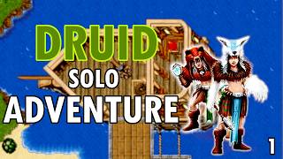 DRUID SOLO ADVENTURE! EP.1 THE BEGINNING | TIBIA