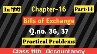 Accounting for bills of exchange class 11 solutions 2019 | Class 11 accounts ts grewal solutions screenshot 3
