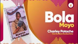 Charley Patache - Bola Moyo
