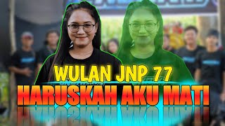 Lagu Jaranan Terbaru❗❗❗ HARUSKAH AKU MATI Voc WULAN JNP 77